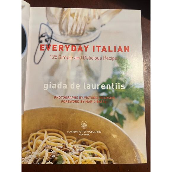 Everyday Italian Giada De Laurentiis 125mSimple & Delicious Recipes Food Network - Picture 7 of 8